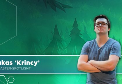 Caster Spotlight – Krincy