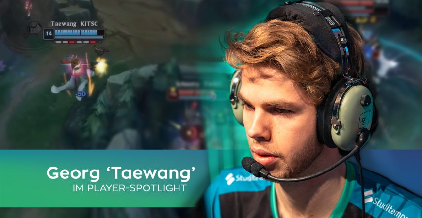 Player Spotlight – Taewang: “eSport ist das, was ich am meisten Liebe”