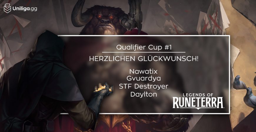 LoR: Das sind die Sieger des Qualifier Cup #1