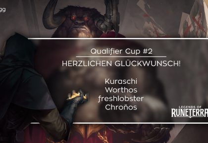 LoR: Das sind die Sieger des Qualifier Cup #2