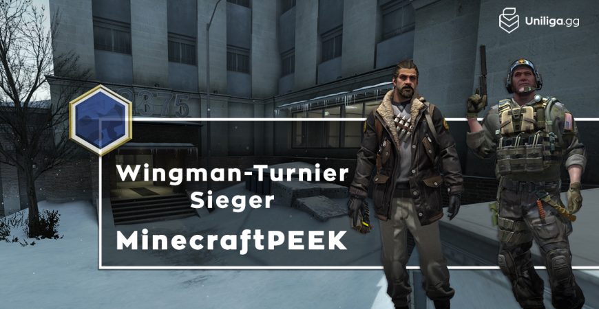CS:GO: MinecraftPEEK gewinnt das Wingman-Turnier!