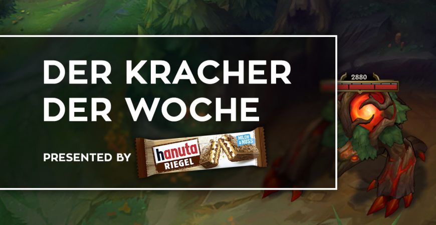 LoL: Schickt uns eure Kracher!