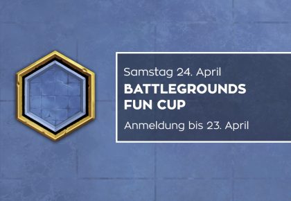 HS: Jetzt zum Battlegrounds Turnier anmelden!