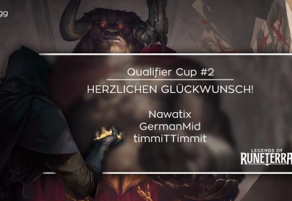 LoR: Das sind die Sieger des Qualifier Cup #2!