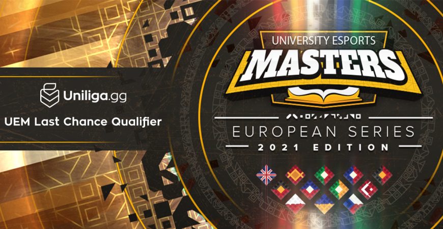 LoL: UEM Last Chance Qualifier
