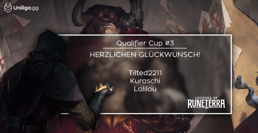 LoR: Das sind die Sieger des Qualifier Cup #3!