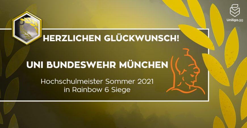 R6S: Uni Bundeswehr München ist der neue Hochschulmeister!