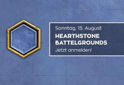 HS: Jetzt zum Battlegrounds Turnier anmelden!